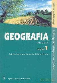 Geografia 1 Podręcznik - Jadwiga Kop, Maria Kucharska [KSIĄŻKA]