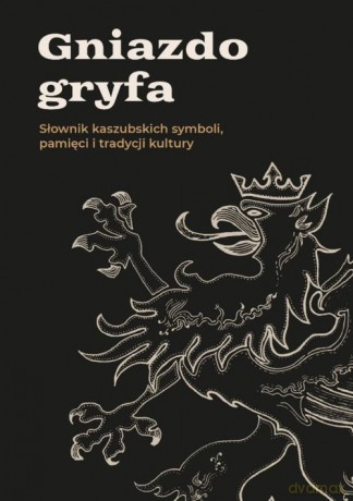 Gniazdo gryfa [KSIĄŻKA]