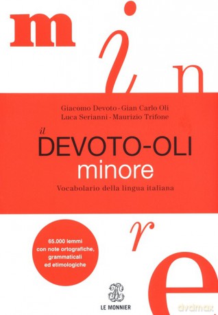 Il Devoto-Oli minore - Giacomo Devoto, Carlo Oli Gian [KSIĄŻKA]