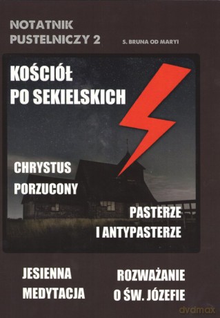 Kościół po Sekielskich Notatnik pustelniczy 2 - Bruna od Maryi S. [KSIĄŻKA]
