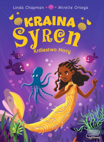 Kraina syren Królestwo nocy 4 - Linda Chapman [KSIĄŻKA]