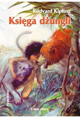 Księga dżungli - Rudyard Kipling [KSIĄŻKA]