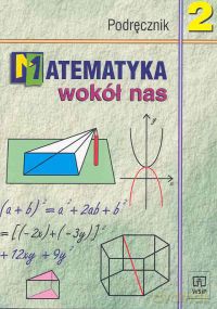 Matematyka wokół nas 2 Podręcznik - Anna Drążek, Barbara Grabowska [KSIĄŻKA]