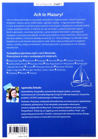 Mazursko Miasteczka porty jeziora ludzie - Agnieszka Żelazko [KSIĄŻKA]