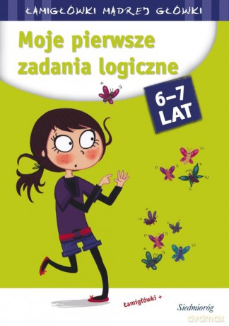 Moje pierwsze zadania logiczne [KSIĄŻKA]