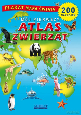 Mój pierwszy atlas zwierząt - Beata Guzowska [KSIĄŻKA]