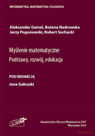 Myślenie matematyczne - Aleksander Gemel, Bożena Nadrowska [KSIĄŻKA]