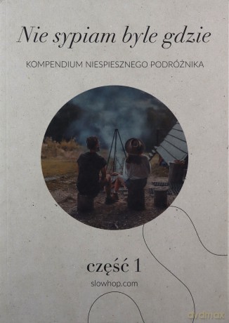 Nie sypiam byle gdzie część 1 [KSIĄŻKA]
