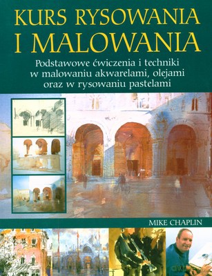 Kurs Rysowania I Malowania [KSIĄŻKA]