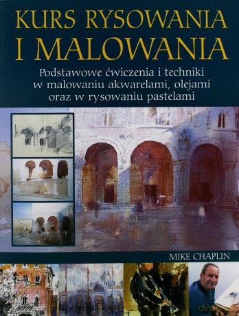 Kurs Rysowania I Malowania [KSIĄŻKA]