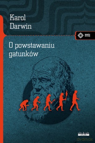 O powstawaniu gatunków - Karol Darwin [KSIĄŻKA]