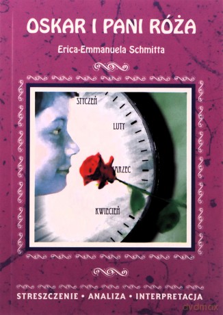 Oskar i pani Róża Erica-Emmanuela Schmitta - Danuta Anusiak [KSIĄŻKA]