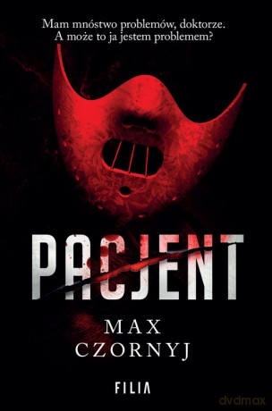 Pacjent - Max Czornyj [KSIĄŻKA]