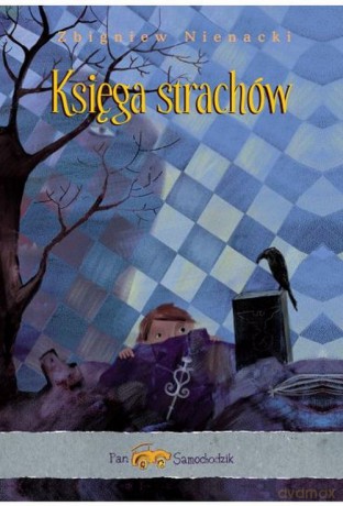Pan Samochodzik i Księga strachów - Zbigniew Nienacki [KSIĄŻKA]