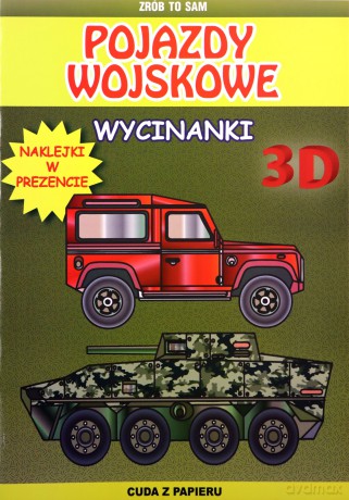 Pojazdy wojskowe wycinanki 3 D - Krzysztof Tonder [KSIĄŻKA]