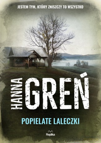 Popielate laleczki - Hanna Greń [KSIĄŻKA]