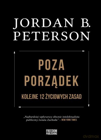 Poza porządek - Jordan B. Peterson [KSIĄŻKA]