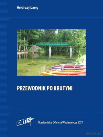 Przewodnik po Krutyni - Andrzej Lang [KSIĄŻKA]