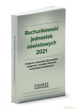 Rachunkowość jednostek oświatowych 2021 [KSIĄŻKA]