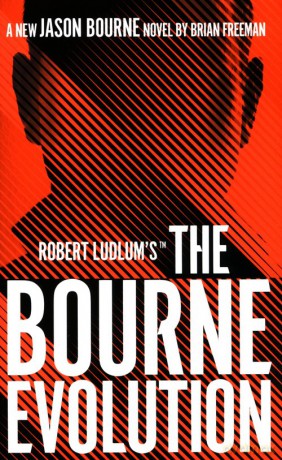 Robert Ludlum's The Bourne Evolution - Brian Freeman [KSIĄŻKA]