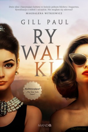 Rywalki - Paul Gill [KSIĄŻKA]