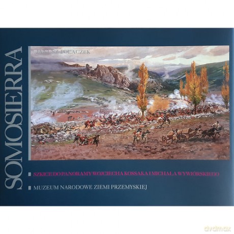 Somosierra - Janusz Polaczek [KSIĄŻKA]