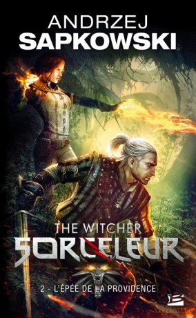 Sorceleur (Tom 2) L'epee De La Providence Wiedźmin Miecz przeznaczenia przekład francuski - Andrzej Sapkowski [KSIĄŻKA]
