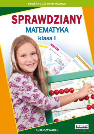 Sprawdziany Matematyka klasa I - Beata Guzowska, Iwona Kowalska [KSIĄŻKA]
