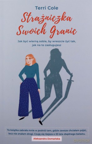 Strażniczka Swoich Granic - Terri Cole [KSIĄŻKA]