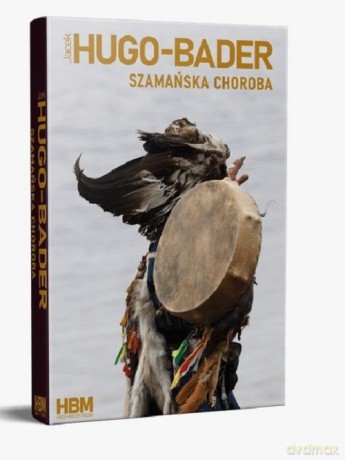 Szamańska choroba [KSIĄŻKA]