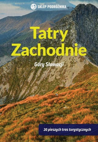 Tatry Zachodnie Góry Słowacji - Daniel Kollar [KSIĄŻKA]