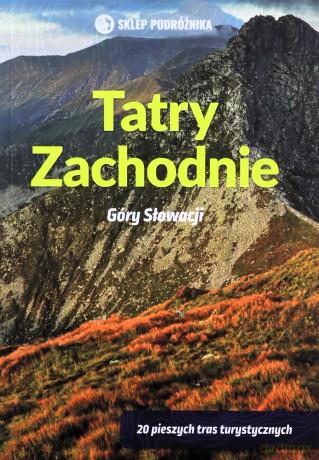 Tatry Zachodnie Góry Słowacji - Daniel Kollar [KSIĄŻKA]