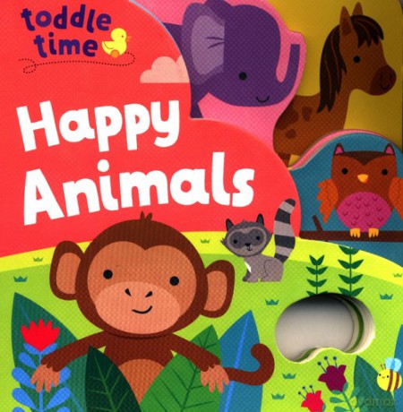 Toddle Time Happy Animals [KSIĄŻKA]