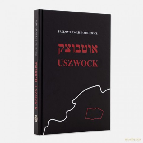 Uszwock - Markiewicz Przemysław Lis [KSIĄŻKA]