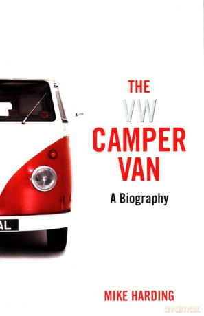 VW Camper Van - Mike Hearding [KSIĄŻKA]
