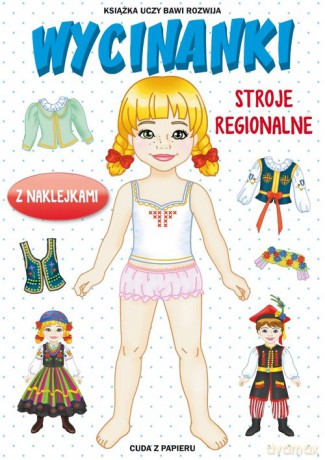 Wycinanki Stroje regionalne - Anna Pietrzykowska [KSIĄŻKA]