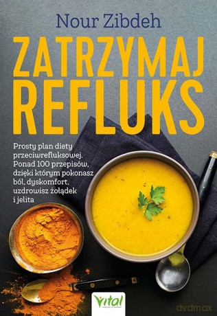 Zatrzymaj refluks - Zibdeh Nour [KSIĄŻKA]