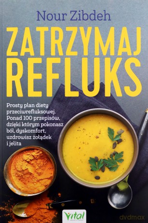 Zatrzymaj refluks - Zibdeh Nour [KSIĄŻKA]