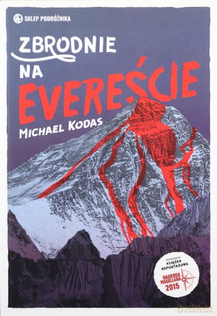 Zbrodnie na Evereście - Michael Kodas [KSIĄŻKA]