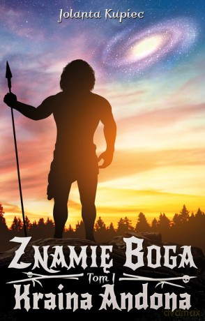 Znamię Boga (Tom 1) Kraina Andona - Jolanta Kupiec [KSIĄŻKA]