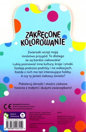 Ciekawskie zwierzaki. Zakręcone kolorowanie [KSIĄŻKA]