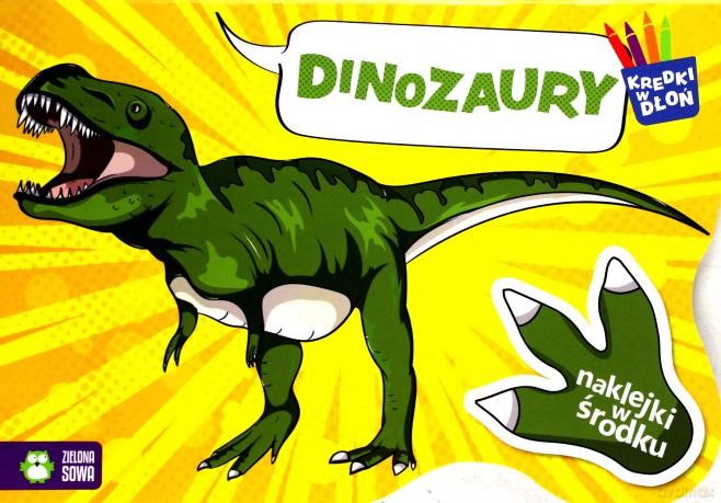 Dinozaury. Kredki w dłoń [KSIĄŻKA]