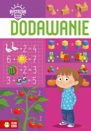 Dodawanie. Bystrzak [KSIĄŻKA]