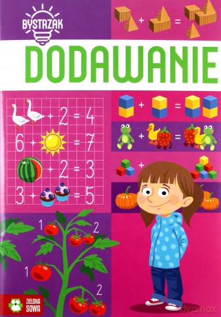 Dodawanie. Bystrzak [KSIĄŻKA]