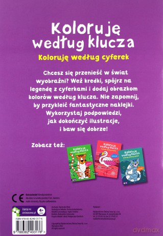 Koloruję według cyferek/. Koloruję według klucza [KSIĄŻKA]