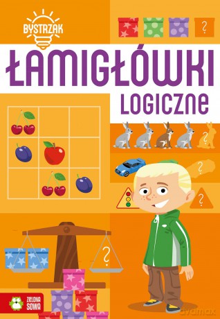 Łamigłówki logiczne. Bystrzak [KSIĄŻKA]