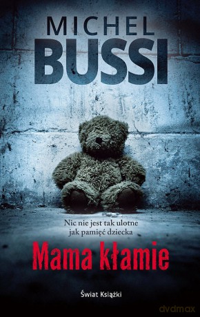 Mama kłamie - Michel Bussi [KSIĄŻKA]