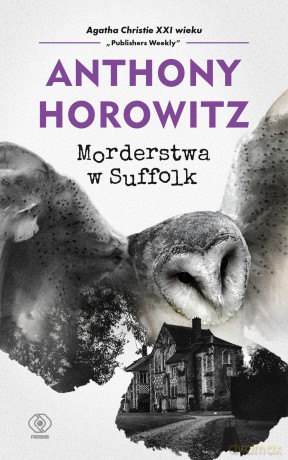 Morderstwa w Suffolk - Anthony Horowitz [KSIĄŻKA]