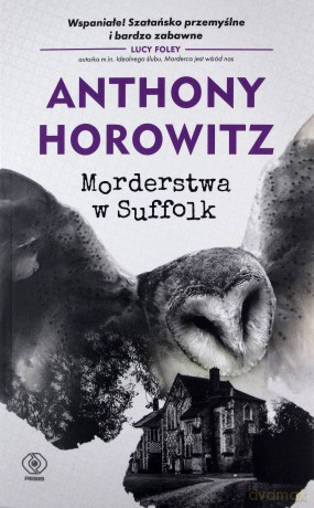 Morderstwa w Suffolk - Anthony Horowitz [KSIĄŻKA]