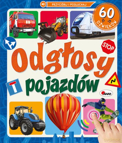 Odgłosy pojazdów. 60 dźwięków - Elżbieta Korolkiewicz [KSIĄŻKA]